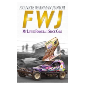 Frankie Wainman Junior - My life in Formula 1 Stock Cars