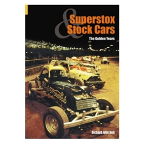 Superstox and Stock Cars - The Golden Years