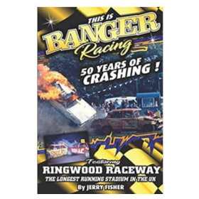 This is Banger Racing - 50 Years of Crashing!